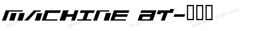 Machine BT字体转换